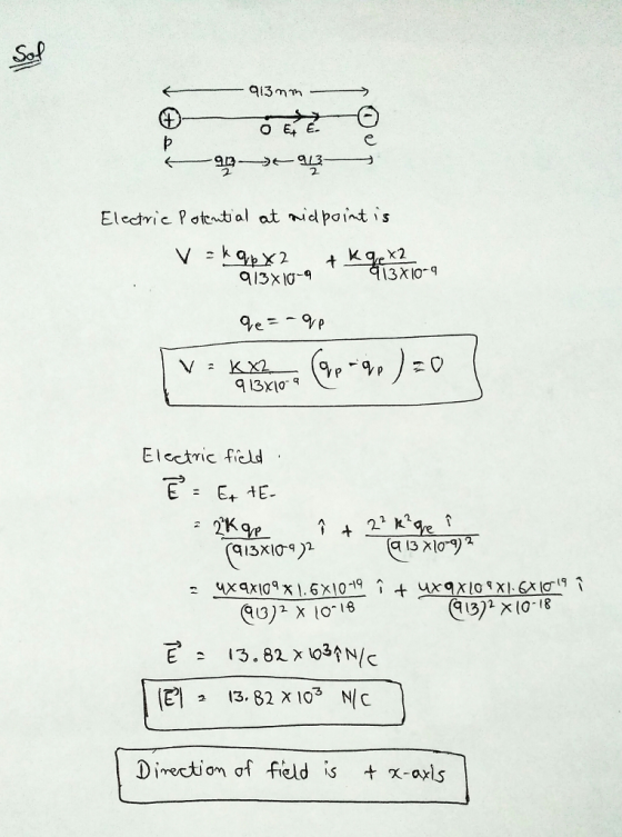 2. Electri c Potential at nidpoint is 13xl0q Electric fied Dinection ơf field is t x-axis