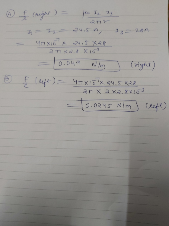 ② f (right) = po I, 23 J - J - 24,5n, Iz- 28A a = 47810 x 24.5 X 28 211 XQ2,8 x 10? 10.049 Nlm (right) ® Ę leefe) – 477 X177x