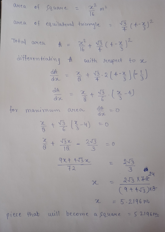 area of Square = x² m² area ulateral t rea area of equilateral triangle = 52 (+ x)2 Total area A = x² + 3 (4- 2 / 2 different