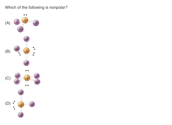 Which of the following is nonpolar? (A) B