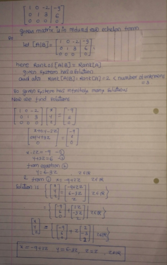 1o-2-g 0 1 3 O matrix reduced an echelen tom geven Let [AB] = O 21-9 013 13 here Rank of Fall) = RankLAJ given System has a f