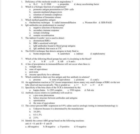 1. Deficiency of this molecule results in angioedema: ? a. IL-2 b. CI INH c . properdind . decay accelerating factor 2. Which