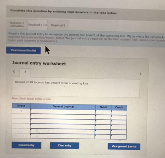Complete this question by entering your answers in the tabs below. Required 1 Calculation Required 1 GJ Required 2 Prepare th
