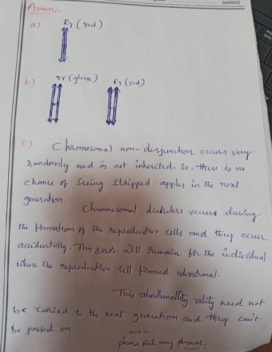 Hello MARKS Answeho a) Rr (red) PRISC SysRg b) or (green). Rr (red) c) Chromosomal non-disjunction occurs very randomly and i