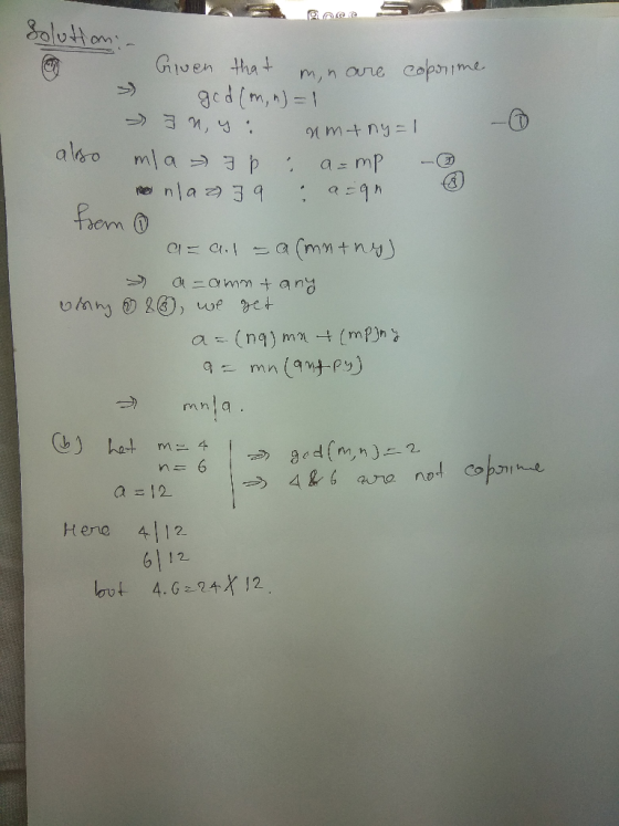 Solution in - 1 . Given that mn are coperime . god(m, n) = 1 Iny: amtny=1 also mla 7 p ; a=mP - E nlaz 79 & agn from a = al =
