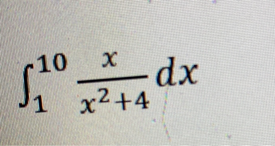 10 x dx x2 +4