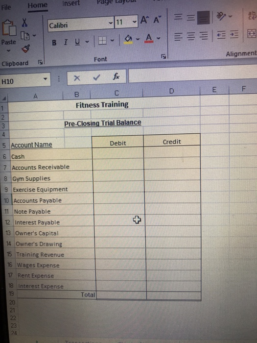 File Insert Home E TO X 11 A Ă Calibri Paste BIU a-A Alignment Font Clipboard H10 X D E F B C Fitness Training 1 2 3 4 Pre-Cl