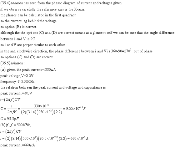 (35.4)solution as seen from the phasor diagram of current and voltages given if we observe carefully the reference axis is th