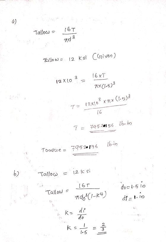 a) 16T Tallow TO 3 Tallowa 12 ksi CGiven) 16xT 3 12X10 = TX(1.5) Dolor 3 (1.53 X TX 12x10 TE 16 16-m T = 795201 56 lbin Toaqu