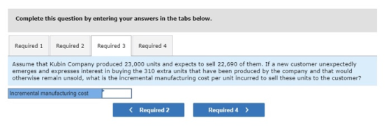 Complete this question by entering your answers in the tabs below. Required 1 Required 2 Required 3 Required 4 Assume that Ku