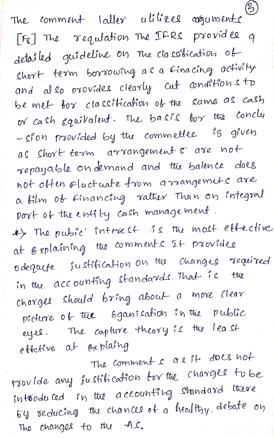 9 The comment laller utilizes arguments [F8] The requlation The IFRS provides detailed guideline on The classification of sho