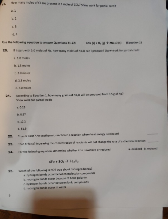How many moles of Cl are present in 1 mole of CCI,? Show work for partial credit 19. a. 1 b. 2 c. 3 d. 4 Use the following eq