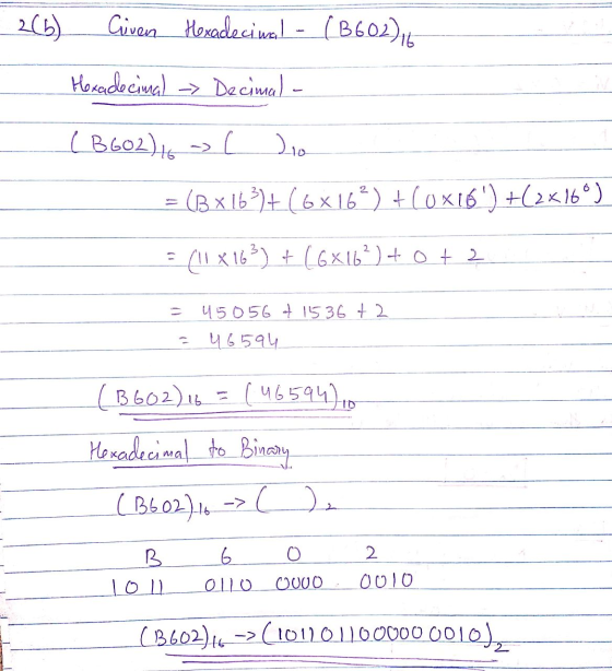 205) Güven Hexadecimal - (B602)16 Hexadecimal - Decimal- (B602)16 Jio r = (BX163)+(6X163) + (0x16) +(2x160) = (!! X 163) + (