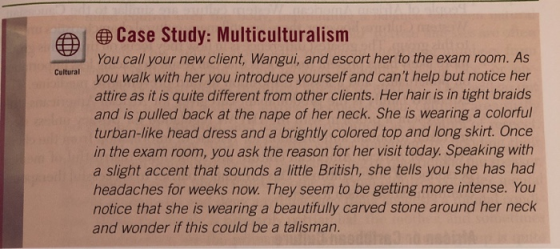 Cultural 0 Case Study: Multiculturalism You call your new client, Wangui, and escort her to the exam room. As you walk with h