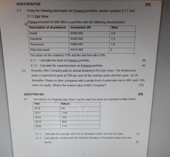 [20] QUESTION FIVE 5.1 Using the following information for Poimexs portfolios, answer question 5.1.1 and 5.12 that follow: P