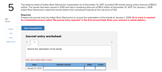 The balance sheet of Indian River Electronics Corporation as of December 31, 2017, included 13% bonds having a face amount of