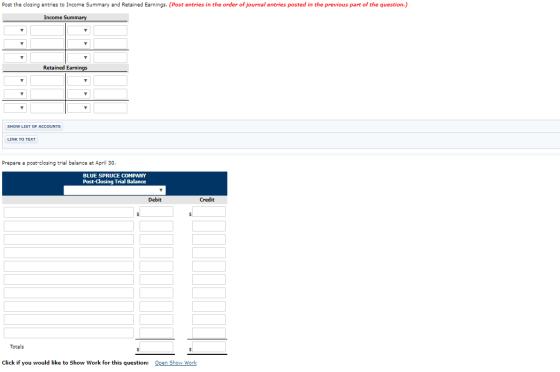 Post the closing entries to Income Summary and Retained Earnings. (Post entries in the order of journal entries posted in the