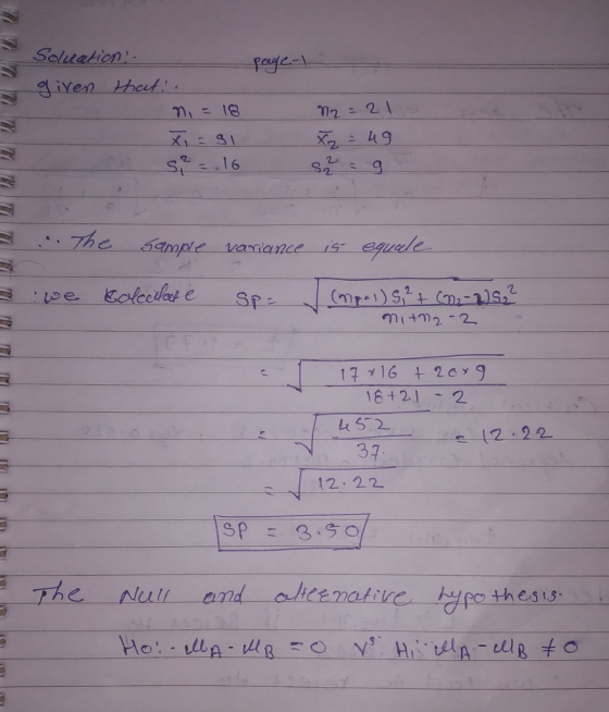 page-1 - Soluction: given that! n = 18 X : 31 3 = 16 n2 = 21 X2 = 49 32ag S ... The sample variance is equale we kolcellate s