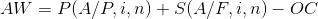 AW = P(A/P,1,n) + S(A/F,,n) - OC
