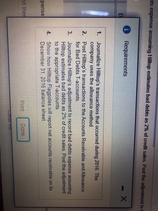 pts expense assuming Hilltop estimates bad debts as 2% of credit sales. Post the adjustment to Requirements Х 1. Journalize H