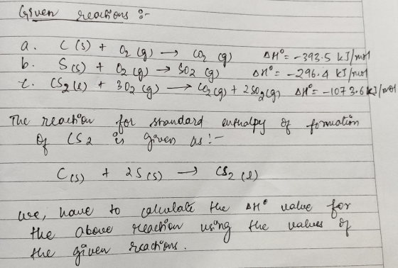 (45 vеh 90o С? өц - a. C(s) + O₂ g co a AH = -393.5 kJ/mol b. SS) & 02 502 (9) ON = -296.4 kg/rul 32 (1) 302 (g) > CO2 (g) +
