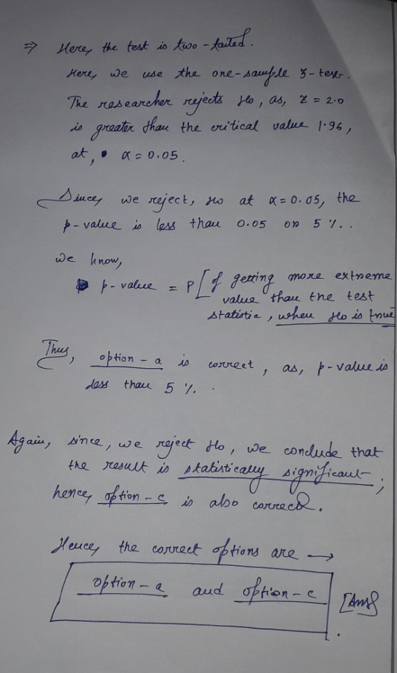 uery, the test isた0。 Kere, we use tha one-sauuble 3- tese graalor dhau the oritical vals 1.94 to İnce, We reject, Ho a夭 X=0.05, the -value-in less thau 0.05 อ05./ .. e now, ト-value- PI 양 getting more extnerne valua thau tne test as, r-vali u in , as thau 5 / ain ne e re oube condude that b corut2 メeuce, the correct -ptions aro →