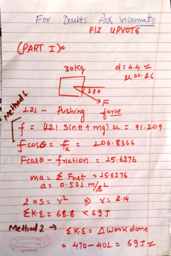 For Doubts Ask incomets Plz UPVOTE (PART IY 3okg d=4.4 = 120.26 121 - Pushing force If : 421 sine 1 mg) u = 91.209 froso :