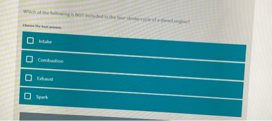 Which of the following is NOT included in the four-stroke cycle of a diesel engine? Choose the best answer Intake Combustion