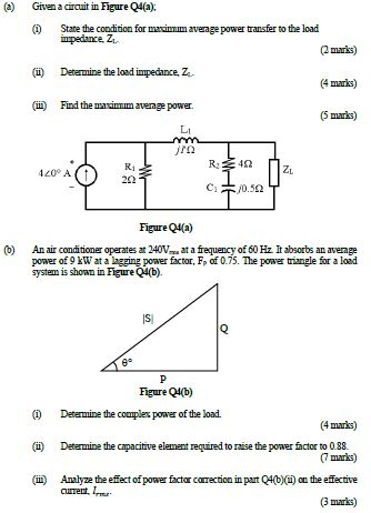 (a) Given a circuit in Figure Q4(a): (1) State the condition for maximum average power transfer to the load impedance. Z (2 m