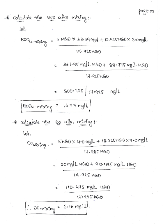 ageog Calculate te BoD aHn mixfg:- lot 1a.925MGD X 3.omg SMGO XS2.39 mg Bou-nng 92SMGD 38.1H5MglL MGD a61.a5 mgHGO H.925MGD 2