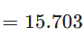 = 15.703