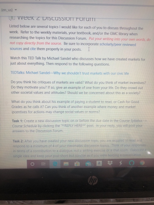 (en_us) Le veek 2 DISCUSSIOTT TOTUITT Listed below are several topics I would like for each of you to discuss throughout the