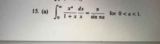 x dx TC 15. (a) So 1 + x x for 0 < a < 1. sin πα