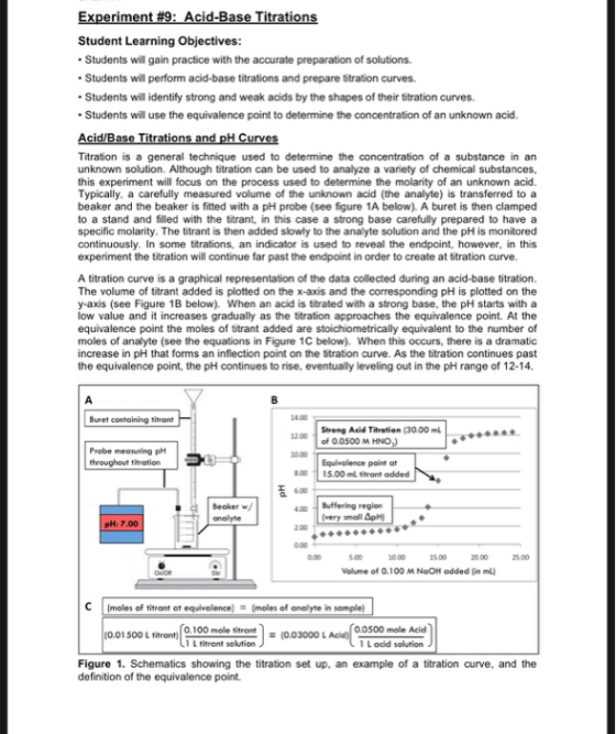 Experiment #9: Acid-Base Titrations Student Learning Objectives: • Students will gain practice with the accurate preparation