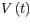 V(t)