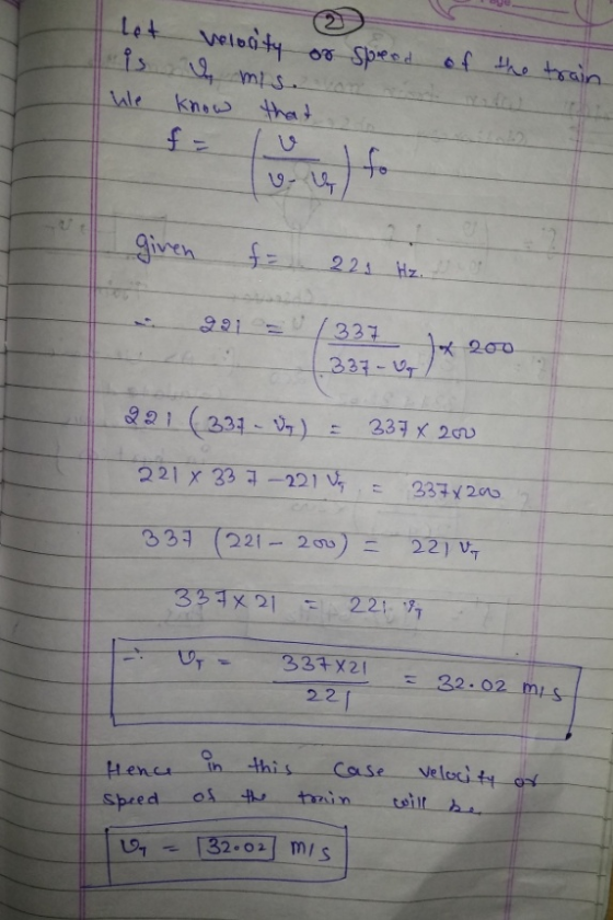 Let veladty 6f he train 0 Spesd is mts know thet Wle given 221 Hz 337 991 200 337-UT 291 331-) 337 x 200 221 x 33 -221 V 337x