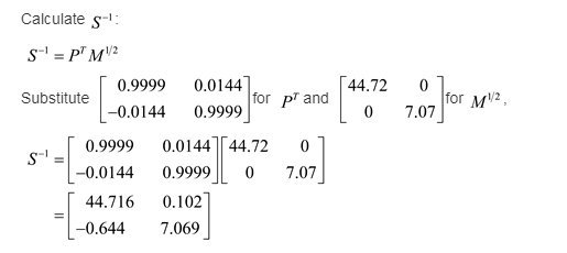 Calculate s- 0.9999 0.0144 Substitute for pT and -0.01440.9999 .9999or p and 44.72 7.07 orM2 -1 「0.9999 0.0 144T4472 -0.0144
