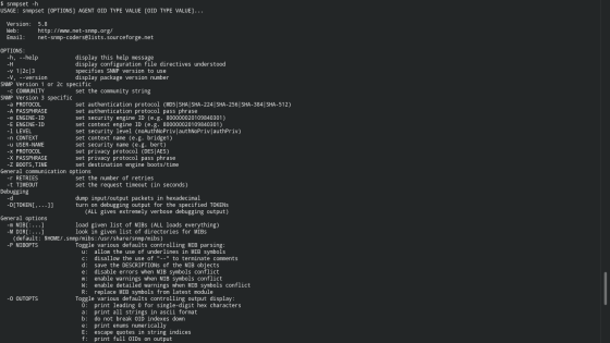 $ snmpset -h USAGE: snmpset [OPTIONS] AGENT OID TYPE VALUE COID TYPE VALUE]... Version: 5.8 Web: http://www.net-snmp.org/ Ema