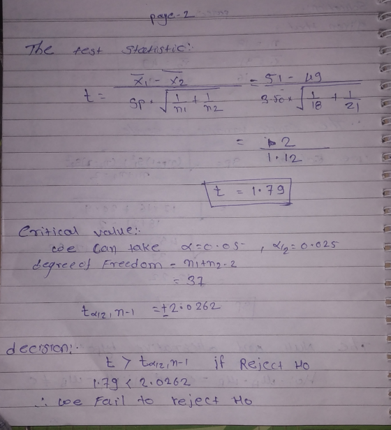 paye-2 The fest Statistic? X, - x2 to see the da51-49 850x tett ni n2 2 bo 2 tt = 1079 4 = 0+025 Critical value: we can take