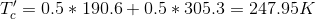 T_{c}'=0.5*190.6+0.5*305.3=247.95K