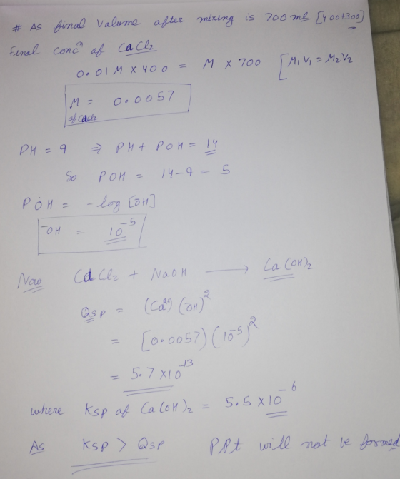 mixing is 700 me [yout300] # As final valume after Final conco of cacla 0.01 M X 40o = M= 0.0057 M X 700 min = M2 V2 af cache