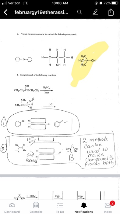 @ @ 72% .ull Verizon LTE 10:00 AM < februargy19etherassi... Q 2. Provide the common name for each of the following compounds