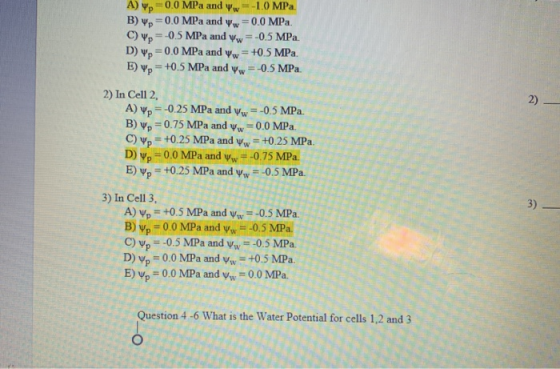 A) ,-0.0 MPa and y = -1.0 MPa B) Vp=0.0 MPa and Ww=0.0 MPa. Cyp=-0.5 MPa and Ww=-0.5 MPa D) v=0.0 MPa and Ww = +0.5 MPa. E vp