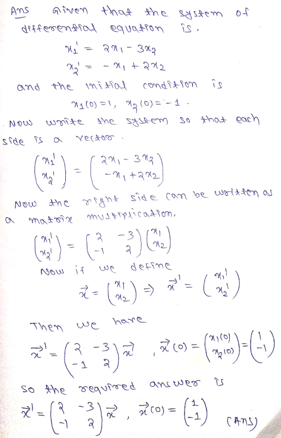 of Ans Given that the system differential equation is. us = 291-387 = -x + 272 and the initial condition is 94 (0)=1, Mg (0)