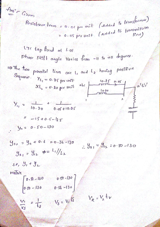 Ans Given 』 ,Ver.) Adied to tronshormar) Added to 6 ol pri Itne) Ph to d rees The too orollol ose L and y,0.36 -130 2.1 te, 3,3 Halii 0、-130 o:P.130 0.so-130 0.5るー130 VI