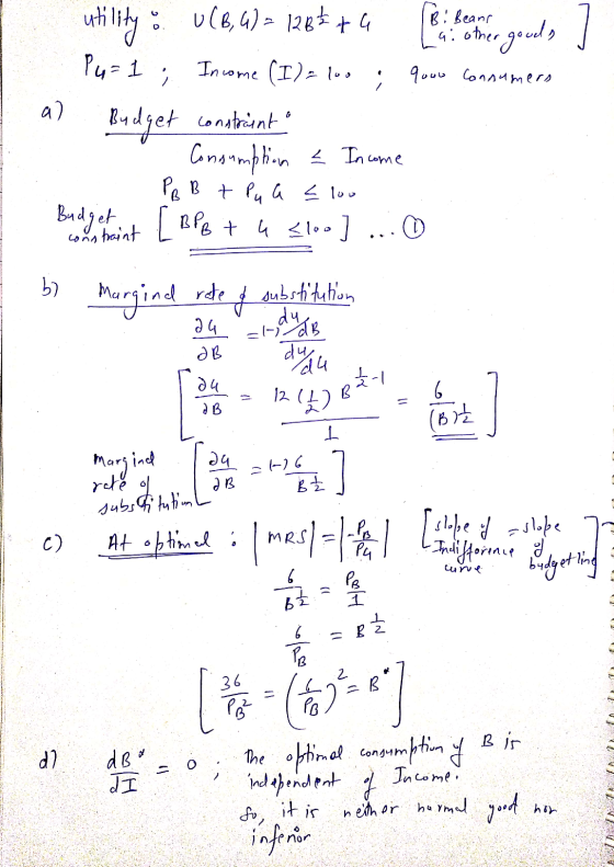 whity : U(8,4)=1284 +9 Lei Seter goods ] Pu=1 ; Income (I) = 100; 9ooo connemers al Budget constrainto - Consumption = Income