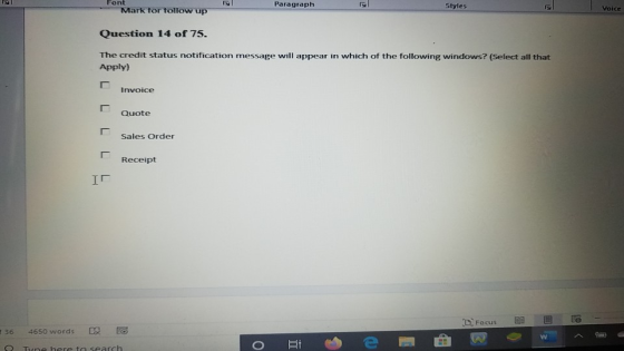Font Mark tor tollow up Paragraph Styles Voice Question 14 of 75. The credit status notification message will appear in which