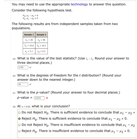 You may need to use the appropriate technology to answer this question. Consider the following hypothesis test. Ho: M-42 - 0