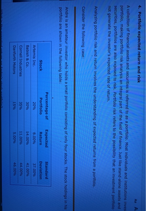 4. Portfolio expected return and risk Aa Aa A collection of financial assets and securities is referred to as a portfolio. Mo