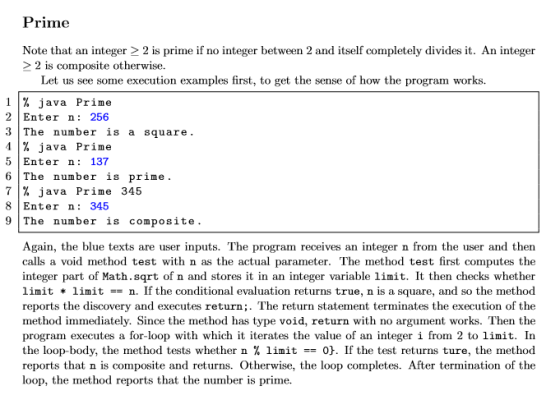 Prime Note that an integer > 2 is prime if no integer between 2 and itself completely divides it. An integer > 2 is composite